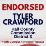 square image of the Tyler Crawford Endorsement from North Ga Advocate Podcast